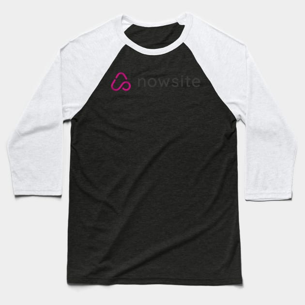 nowsite with logo Baseball T-Shirt by Nowsite 